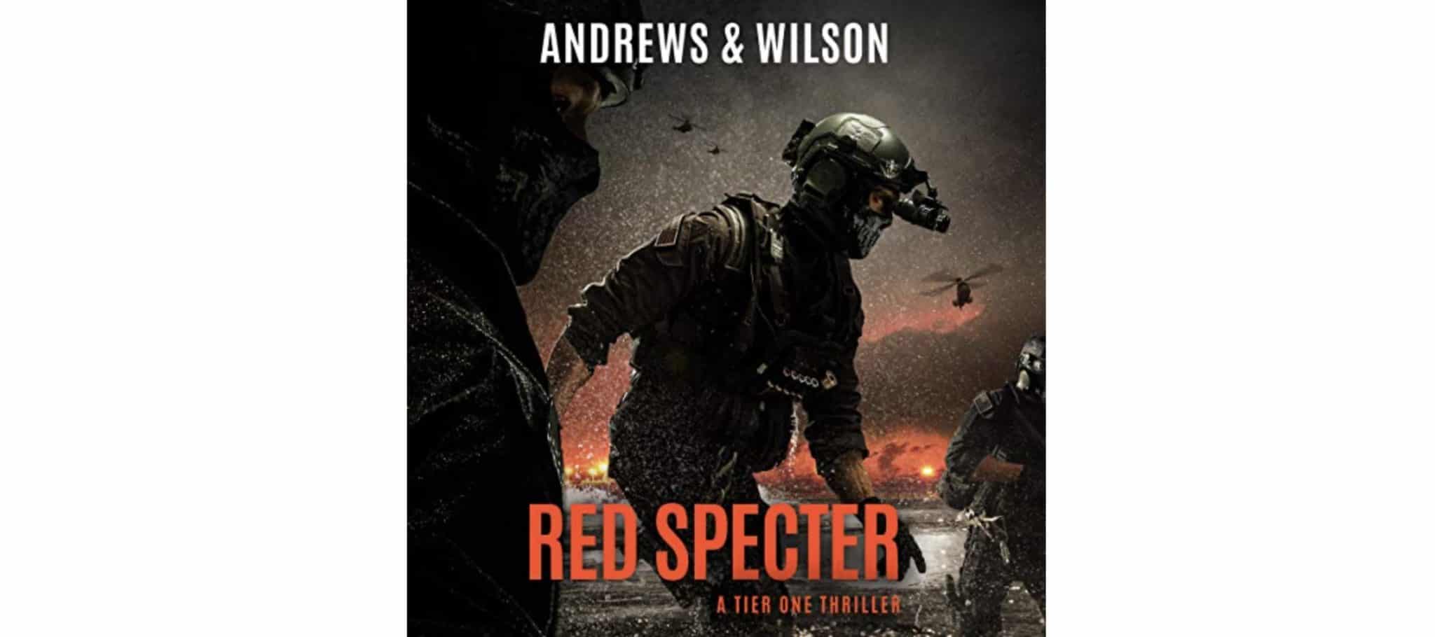 Red Specter: Tier One Thrillers, Book 5 Review | Digital Dadology